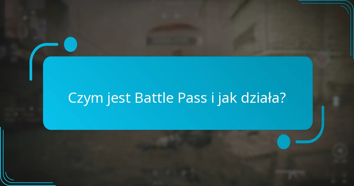 Jakie rodzaje odblokowywanych przedmiotów są dostępne w Battle Passach?