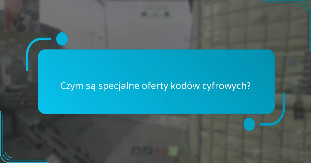 Jak mogę zdobyć kody cyfrowe?