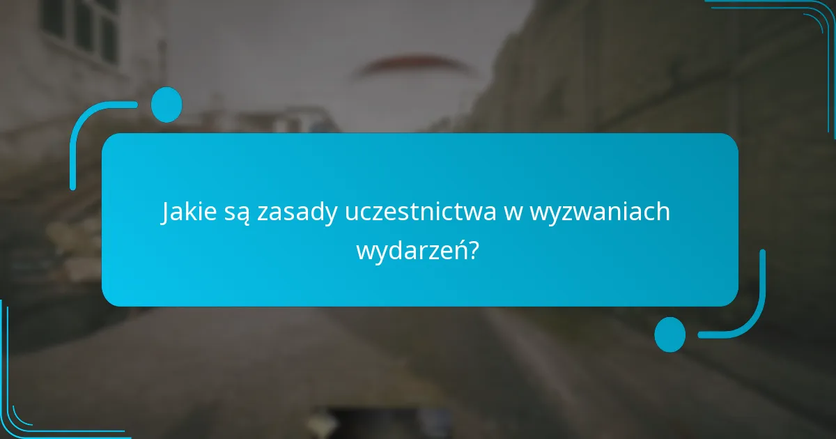 Jakie wskazówki mogą pomóc graczom w efektywnym ukończeniu wyzwań?